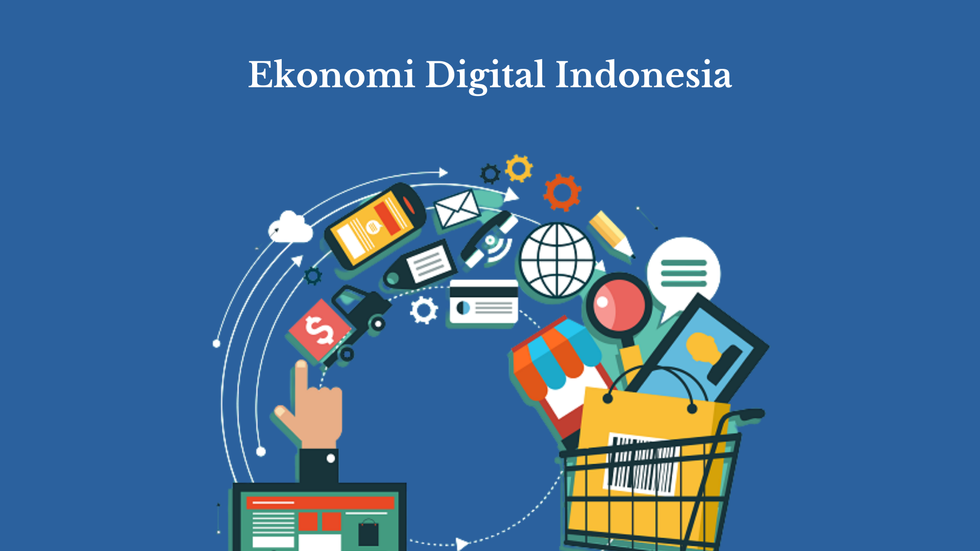 Narasi Ekonomi Digital: Antara 3 Peluang, Tantangan, dan Masa Depan Indonesia